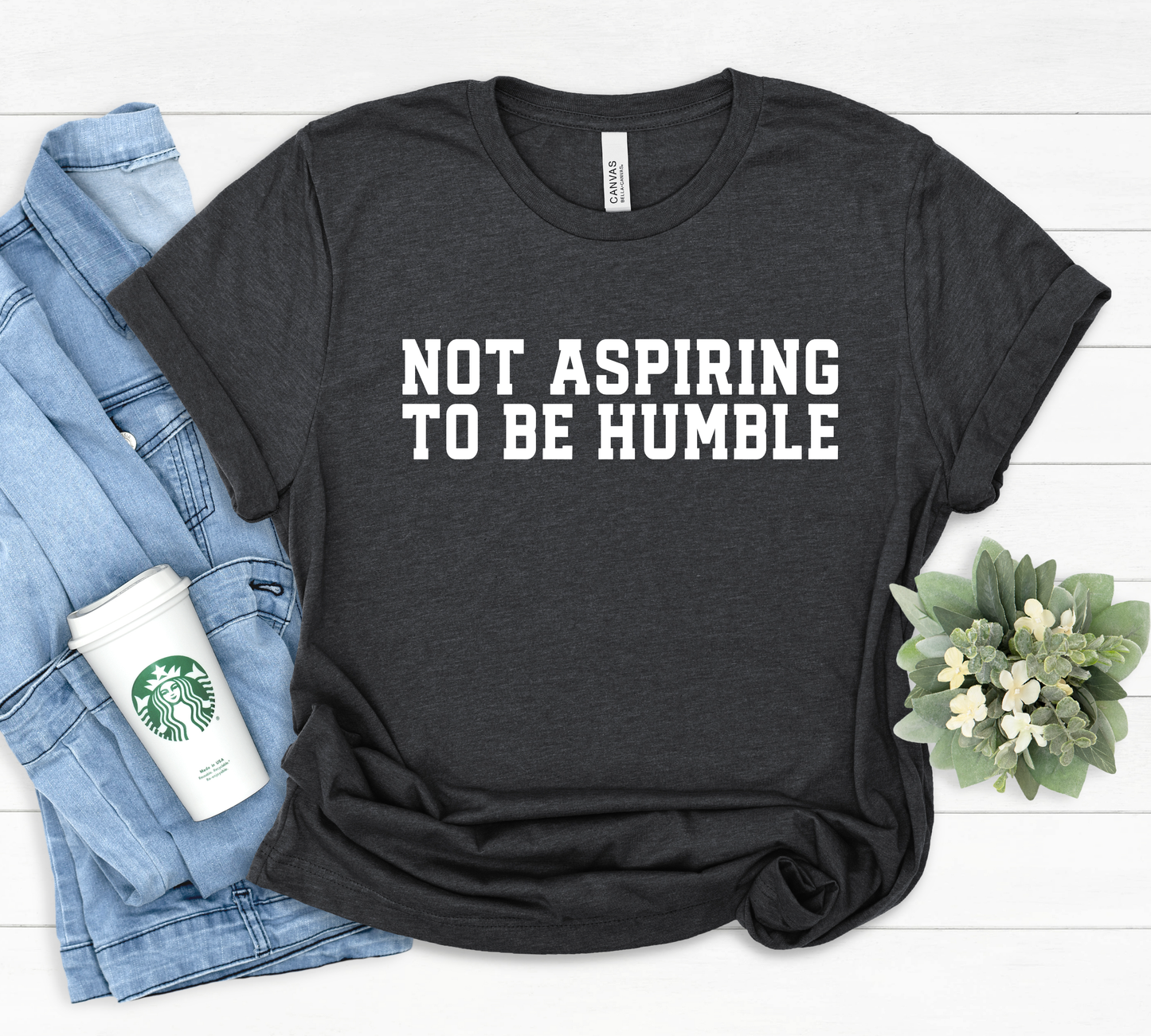 Not Aspiring To Be Humble Unisex T-shirt, Kamala Harris Quote, Feminist Gift, Anti Republican, Womens Rights, Powerful Woman